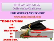 MHA 601 AID Minds Online/mha601aid.com
