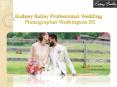 Professional Wedding Photographer Washington DC PowerPoint PPT Presentation