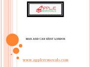 Man and Van West London - www.appleremovals.com