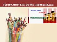 SCI 209 ASSIST Let's Do This /sci209assist.com