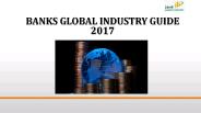 Banks global industry guide 2017