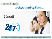 How to manage Gmail help handle 1-850-316-4893?