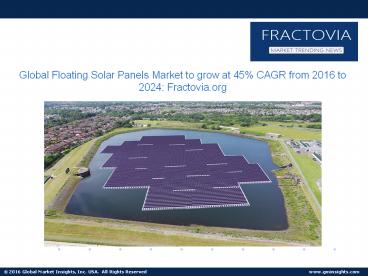 U.S. Floating Solar Panels Market volume to grow over 67% by 2024