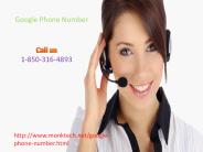 Google Phone Number1-850-316-4893  — a complete guide to Google user