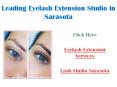 Leading Eyelash Extension Studio in Sarasota PowerPoint PPT Presentation