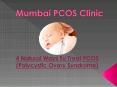 4 Natural Ways To Treat PCOS (Polycystic Ovary Syndrome) PowerPoint PPT Presentation