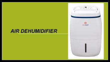 AIR DEHUMIDIFIER