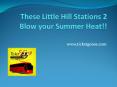These Little Hill Stations 2 Blow your Summer Heat!! PowerPoint PPT Presentation