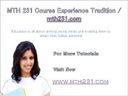MTH 231 Course Experience Tradition / mth231.com