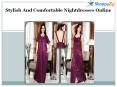 Stylish and Comfortable Nightdresses Online PowerPoint PPT Presentation