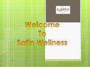 Satin Wellness & Health Center
