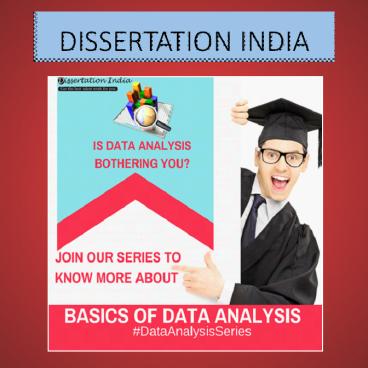Dissertation India - Basics of Data Analysis