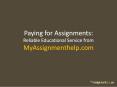 Pay for Assignment Help get Online Paid Assignment Assistance PowerPoint PPT Presentation