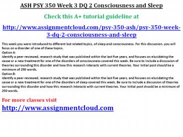 PSY 350 Week 3 DQ 2 Consciousness and Sleep