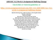SOC 312 Week 4 Assignment Bullying Change