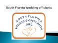 Weddings South Florida PowerPoint PPT Presentation