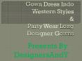 Gown Dress Indo Western Styles: Party Wear Long Designer Gowns Beautiful Latest Designs Online Sale
