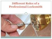 Different Roles of a Professional Locksmith