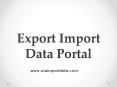 Make your own Business Strategies with the help of our Export Import trade database PowerPoint PPT Presentation