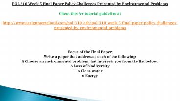 POL 310 Week 5 Final Paper Policy Challenges