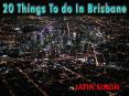 20 Things to do in Brisbane PowerPoint PPT Presentation