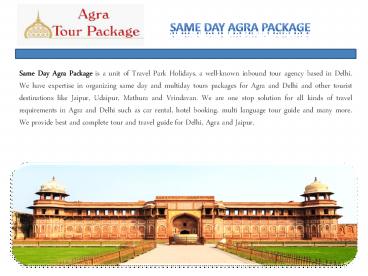Same Day Agra Packages | Delhi-Agra One Day Trip by Car | Travel Park Holidays
