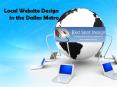 Local Website Design in the Dallas Metro PowerPoint PPT Presentation