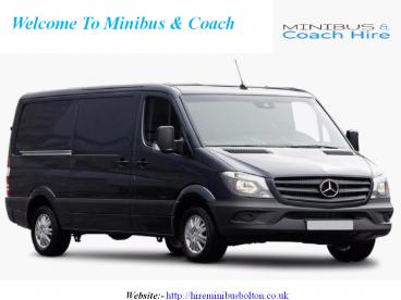 hire minibus bolton (1)