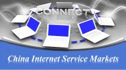 China Internet Service Markets