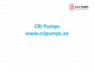 Submersible Pump - CRI Sharjah