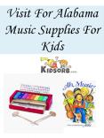 Visit For Alabama Music Supplies For Kids PowerPoint PPT Presentation