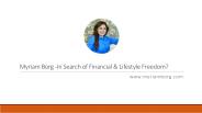 Myriam Borg in Search of Financial & Lifestyle Freedom
