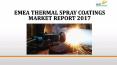 Emea thermal spray coatings market report 2017 PowerPoint PPT Presentation