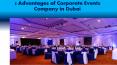 5 Advantages of Corporate Events Company in Dubai PowerPoint PPT Presentation