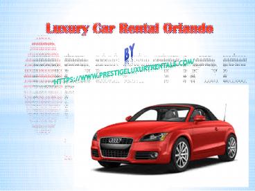 Exotic Car Rental Orlando