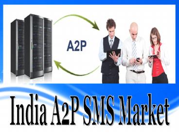 India A2P SMS Market