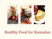 Healthy Food For Ramadan