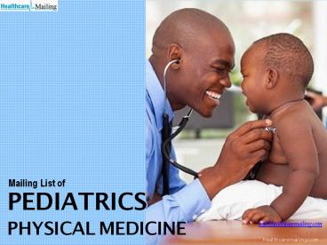 Pediatrics Physical Medicine Mailing List