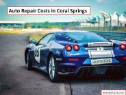 Auto Repair Costs in Coral Springs