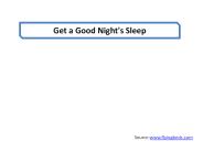 Get a Good Night's Sleep