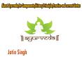 Ayurveda,Its Components,History Principle,Practice and current Status PowerPoint PPT Presentation