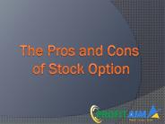 The Pros And Cons Of Stock Option