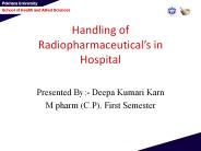 Radioactive Pharmaceutical Handling