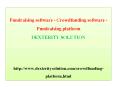 Fundraising software - crowdfunding software - fundraising platform PowerPoint PPT Presentation