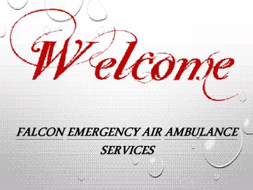 Fastest Air Ambulance Services in Brahmpur and Baramati
