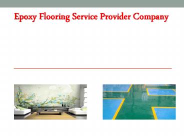 Epoxy Flooring Service Provider Company