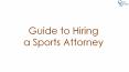 Guide to Hiring a Sports Attorney PowerPoint PPT Presentation