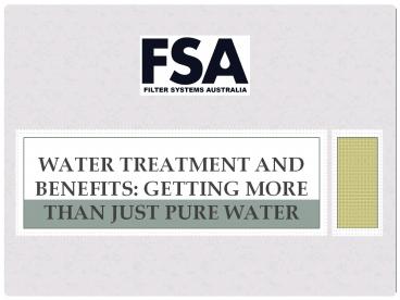 Water Treatment and Benefits | Reverse Osmosis Water Filter Australia – FSA Water Filter
