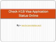 How to Check H1B Visa Application Status Online