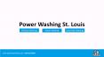 Power Wash St Louis PowerPoint PPT Presentation